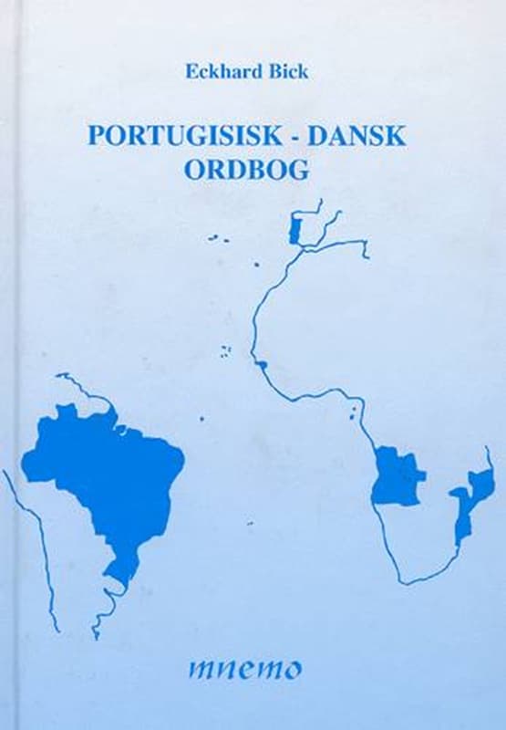 Portugisisk-dansk ordbog (1, 2003) | Eckhard Bick