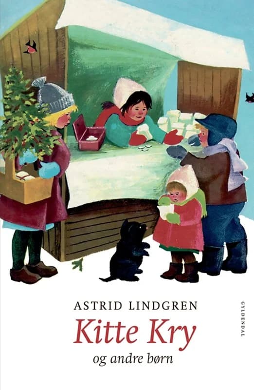 Kitte Kry - og andre børn (3, 2017) | Astrid Lindgren