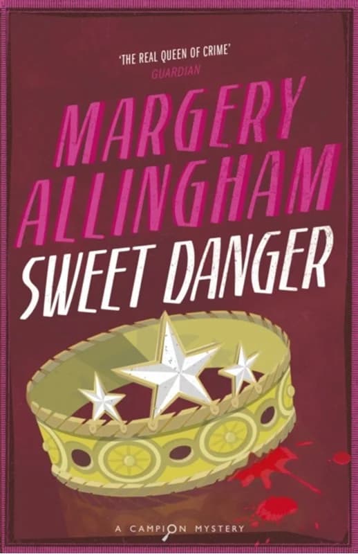 Sweet Danger (4, 2004) | Margery Allingham