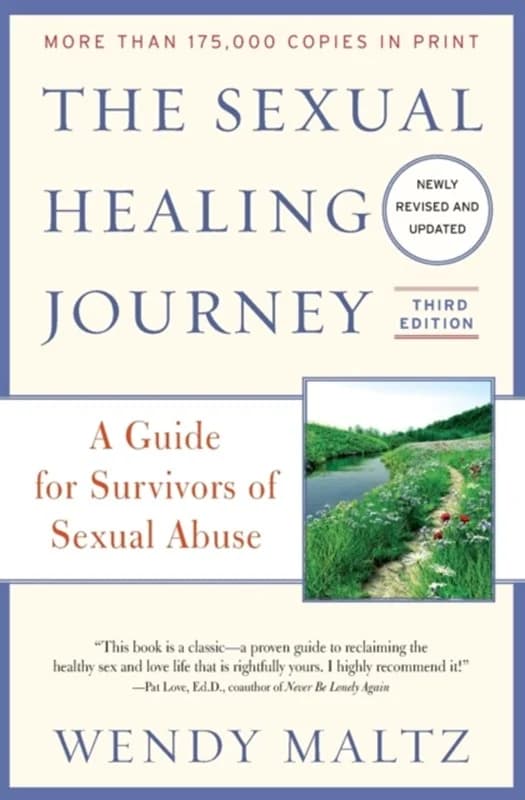 The Sexual Healing Journey (4, 2012) | Wendy Maltz