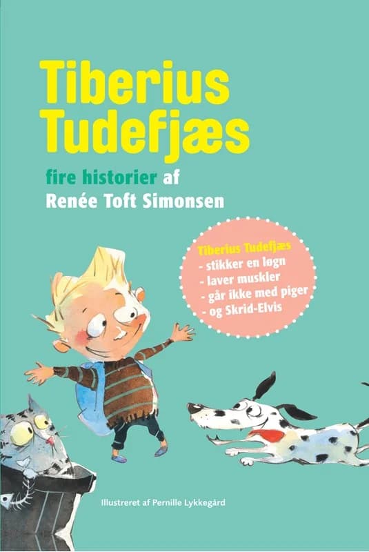 Tiberius Tudefjæs - Fire historier af Renée Toft Simonsen (1, 2015) | Renée Toft Simonsen