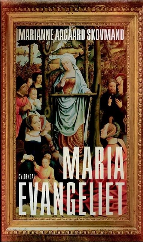 Mariaevangeliet (4, 2017) | Marianne Aagaard Skovmand