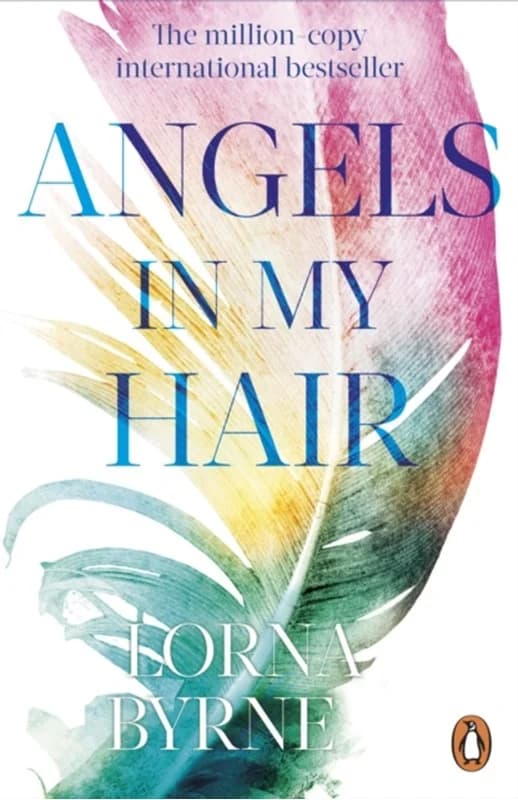 Angels in My Hair (4, 2010) | Lorna Byrne