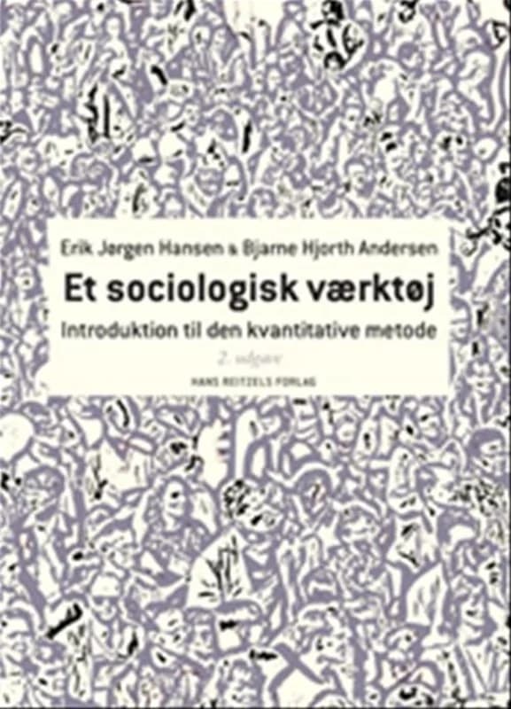 Et sociologisk værktøj (4, 2009) | Bjarne Hjorth Andersen,Erik Jørgen Hansen