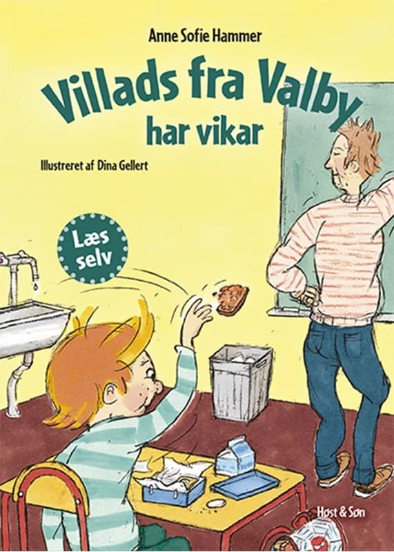 Villads fra Valby har vikar (3, 2013) | Anne Sofie Hammer