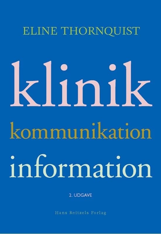 Klinik, kommunikation, information (2, 2011) | Eline Thornquist