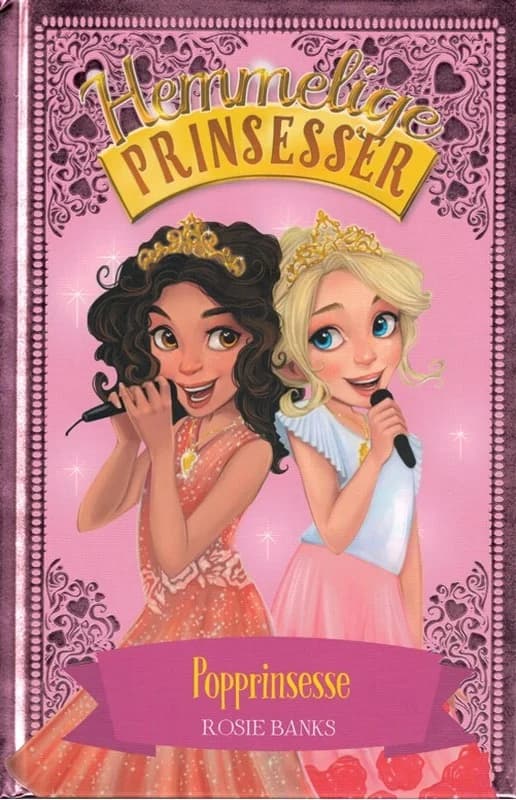 Hemmelige Prinsesser 4: Popprinsesse (1, 2017) | Rosie Banks