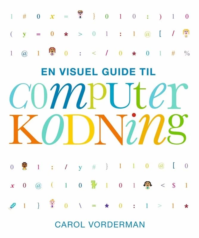 En visuel guide til computerkodning (4, 2017) | Carol Vorderman