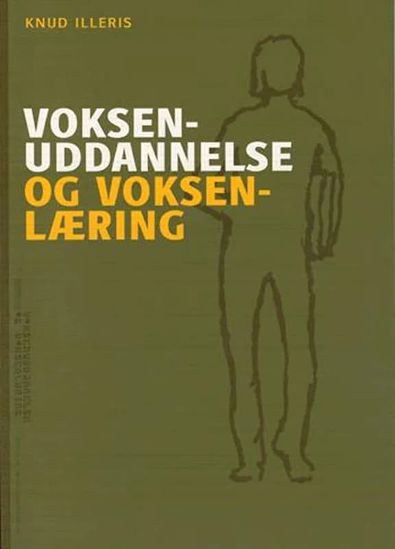 Voksenuddannelse og voksenlæring (2, 2003) | Knud Illeris