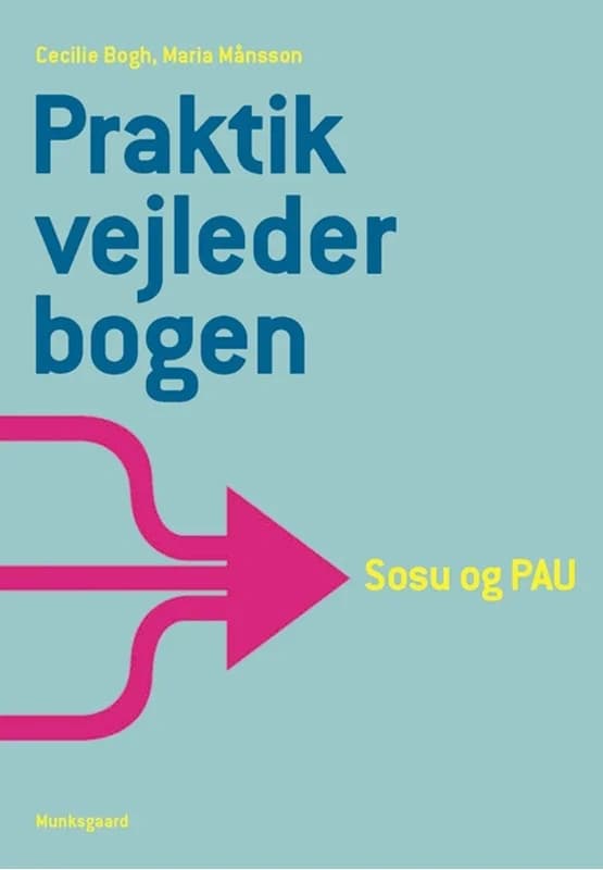Praktikvejlederbogen (4, 2014) | Maria Månsson,Cecilie Bogh