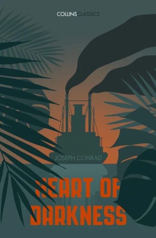 Heart of Darkness (4, 2017) | Joseph Conrad