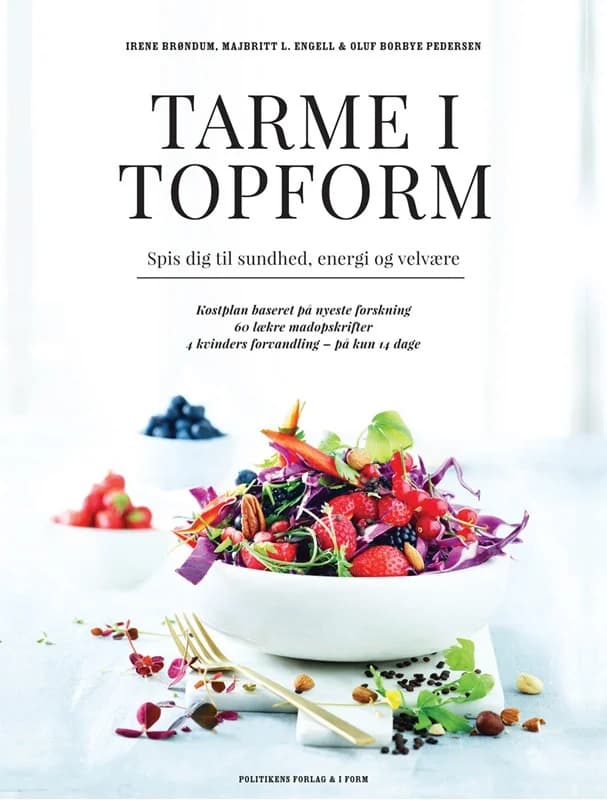 Tarme i topform (3, 2016) | Irene Brøndum,Majbrit Louring Engell,Prof. Oluf Borbye Pedersen,Majbritt Louring Engell,Oluf Borbye Pedersen,Irene Brøndum Møbjerg