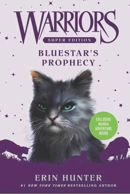 Warriors Super Edition: Bluestar's Prophecy (4, 2015) | Erin Hunter